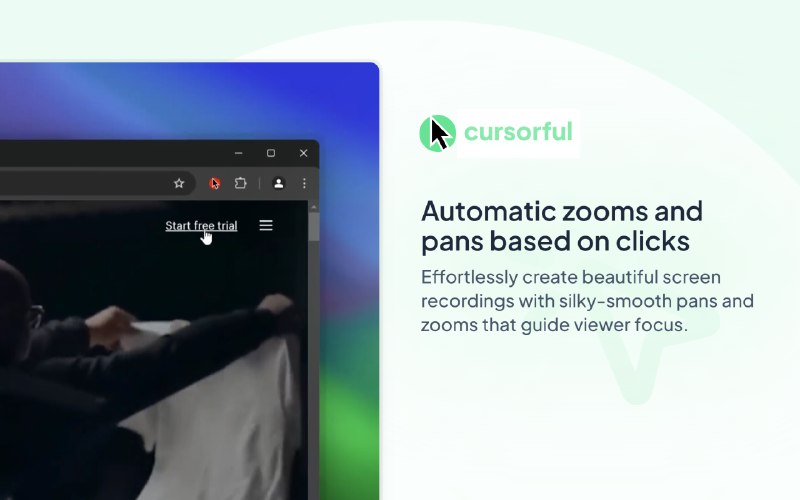 Cursorful - Create engaging screen recordings for free